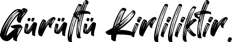 Gurultu Kirliliktir 12 5